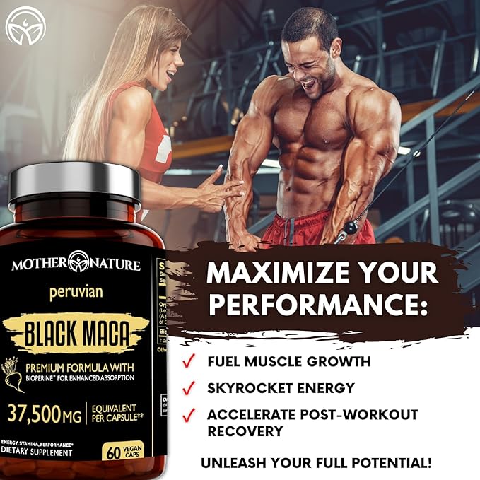 Mother Nature Black Maca Root Capsules – 50:1 37,500mg Peruvian Black Maca Root for Men, Women with Bioperine – Maca Root Capsules to Boost Stamina, Performance, Energy, Muscle Gain – 60-Count