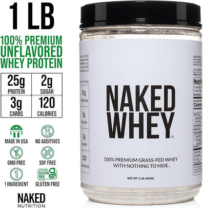 Naked Whey 1Lb - Only 1 Ingredient, Grass Fed Whey Protein Powder, Undenatured, No Gmos, No Soy, Gluten Free, Stimulate Growth, Enhance Recovery - 15 Servings
