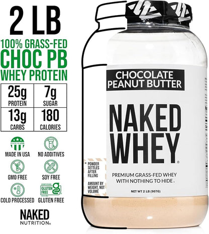 Naked Nutrition Whey Chocolate Peanut Butter Protein Powder, Grass Fed Whey, No GMO, No Soy, and Gluten Free. Nothing Artificial, Aid Growth and Recovery - 21 Servings